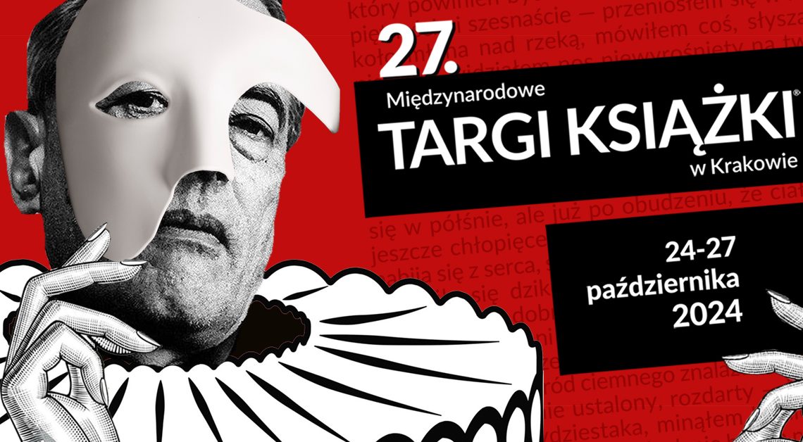 Zbliżają się 27. Międzynarodowe Targi Książki w Krakowie – 2024.